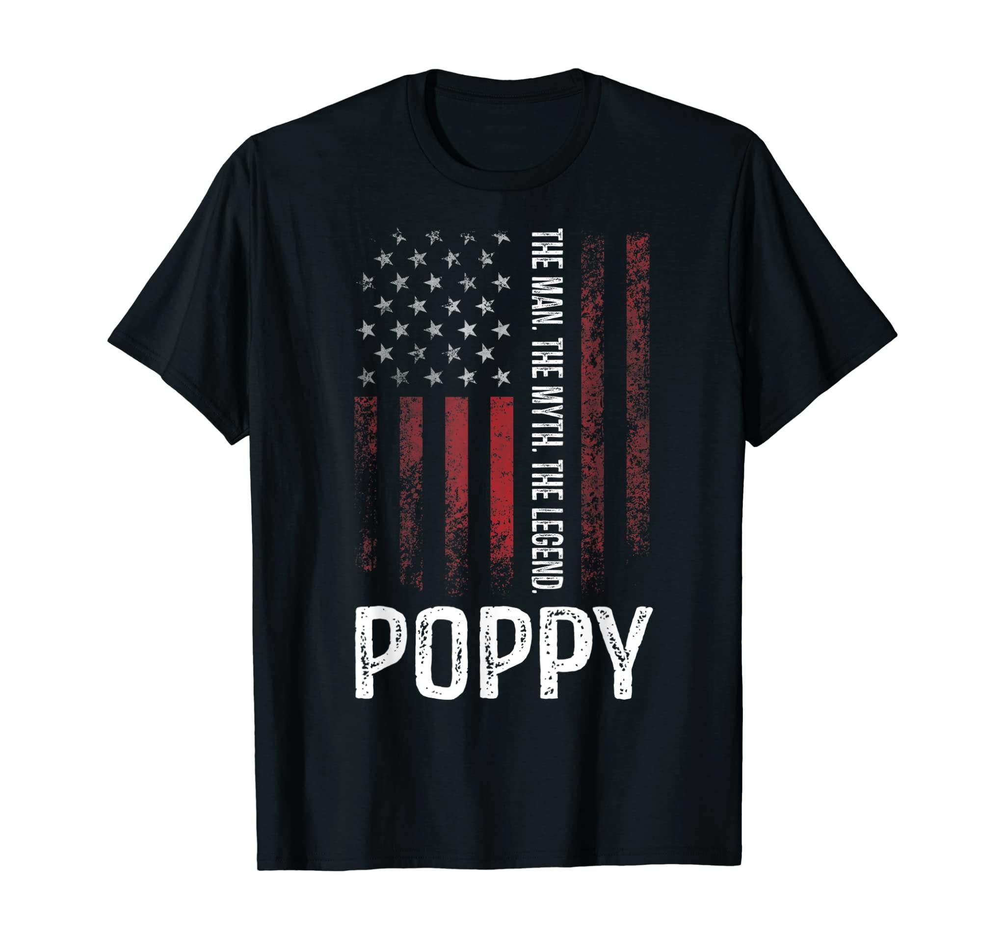 Poppy The Man The Myth The Legend T-Shirt Grandpa Gift