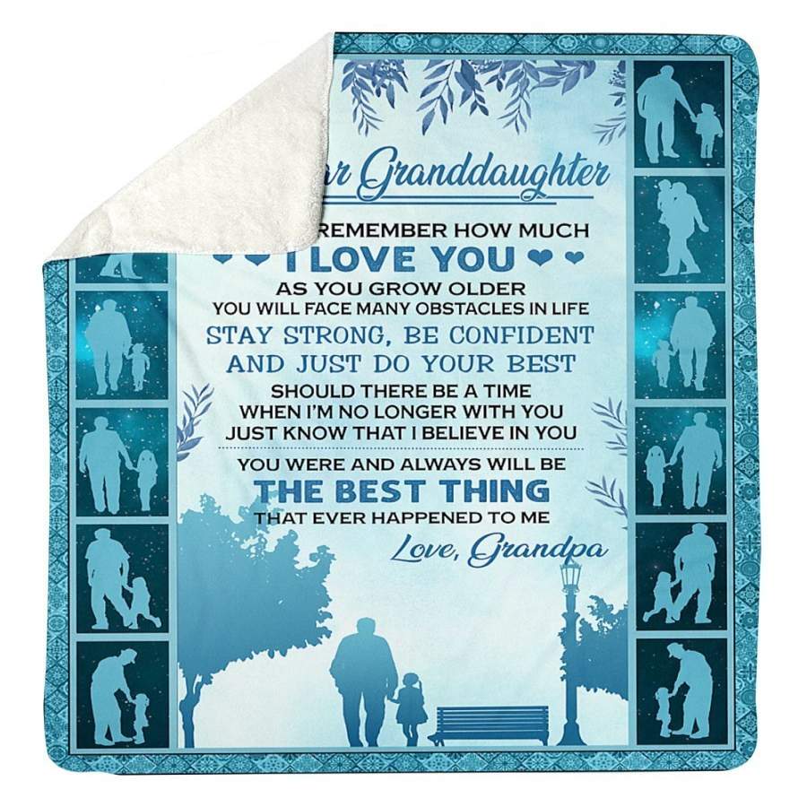 To My Granddaughter Always Remember How Much I Love You Gifts From Grandpa Sherpa Blanket