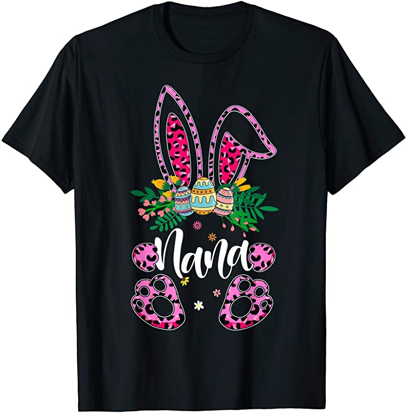 Mother’s Day Easter Flower Nana Leopard Bunny Egg Hunting T-Shirt