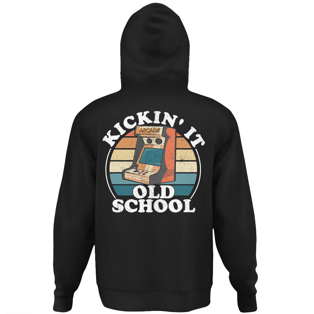 Kickin It Old School Retro 80S Arcade Game Video Gaming Gift Hoodie Print On Back