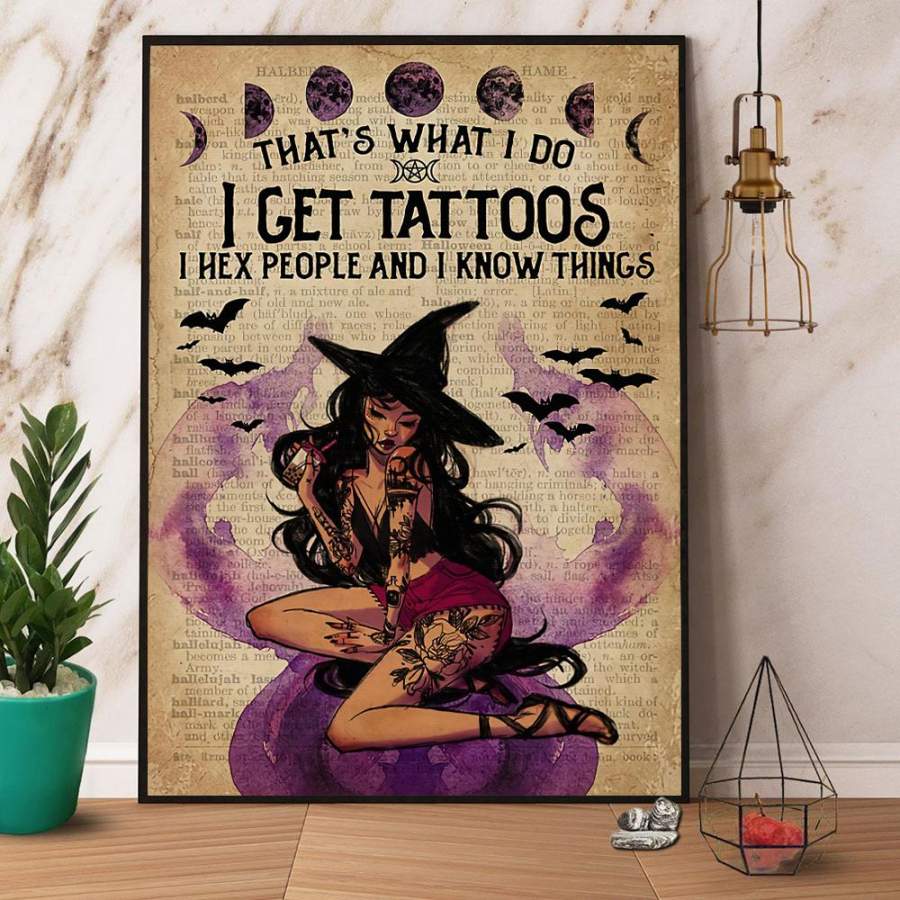 Witch I get tattoos I hex people Halloween paper poster no frame/ wrapped canvas wall decor full size