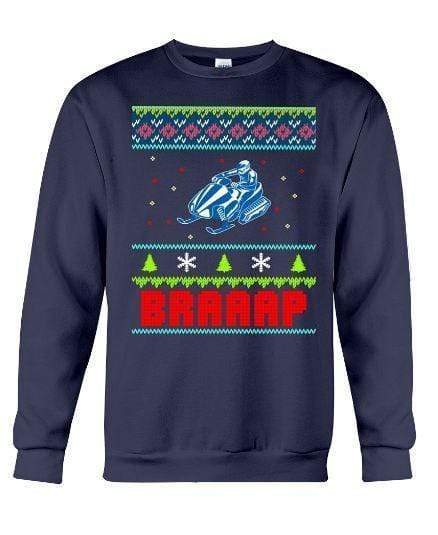 Snowmobile Braaap – Unisex – Sizes Small to 5XL Ugly Christmas Sweater