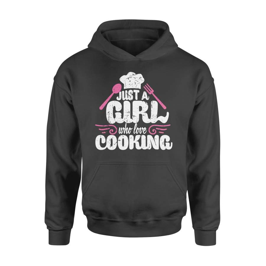 Dngfashion ‘s Just A Girl Who Love Cooking Cute Shirt – Standard Hoodie