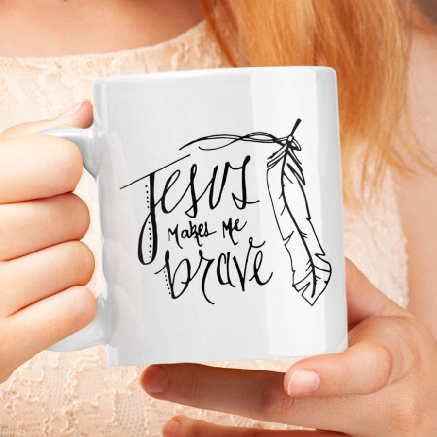 Jesus makes me brave coffee mug