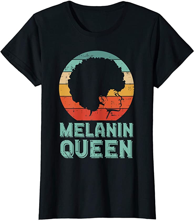 Womens Melanin Queen Retro Black Lives Matter History BLM Women T-Shirt