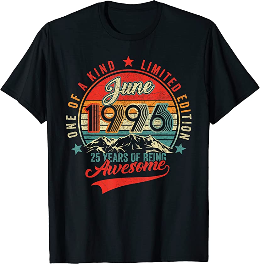 25 Birthday Apparel Vintage June 1996 25 Year Old T-Shirt