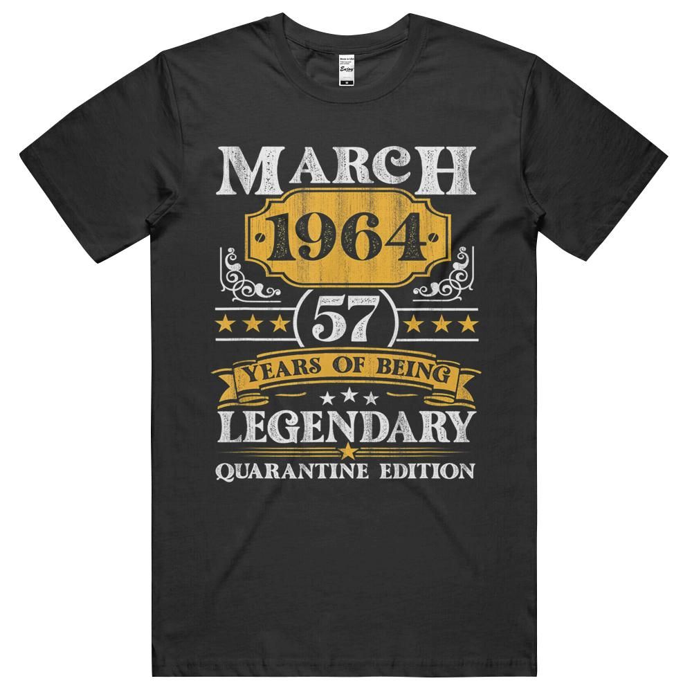 57 Years Old March 1964 Vintage 57th Birthday Quarantine Unisex Shirt