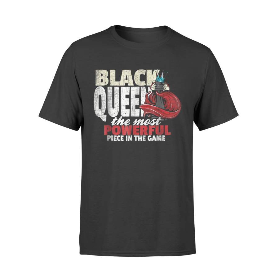 Black Queen The Most Powerful Piece In The Game Women T-Shirt