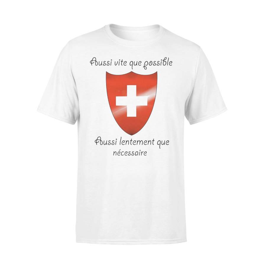 Croix Rouge Aussi Vite Que Possible Aussi Lentement Que Necessaire T-shirt