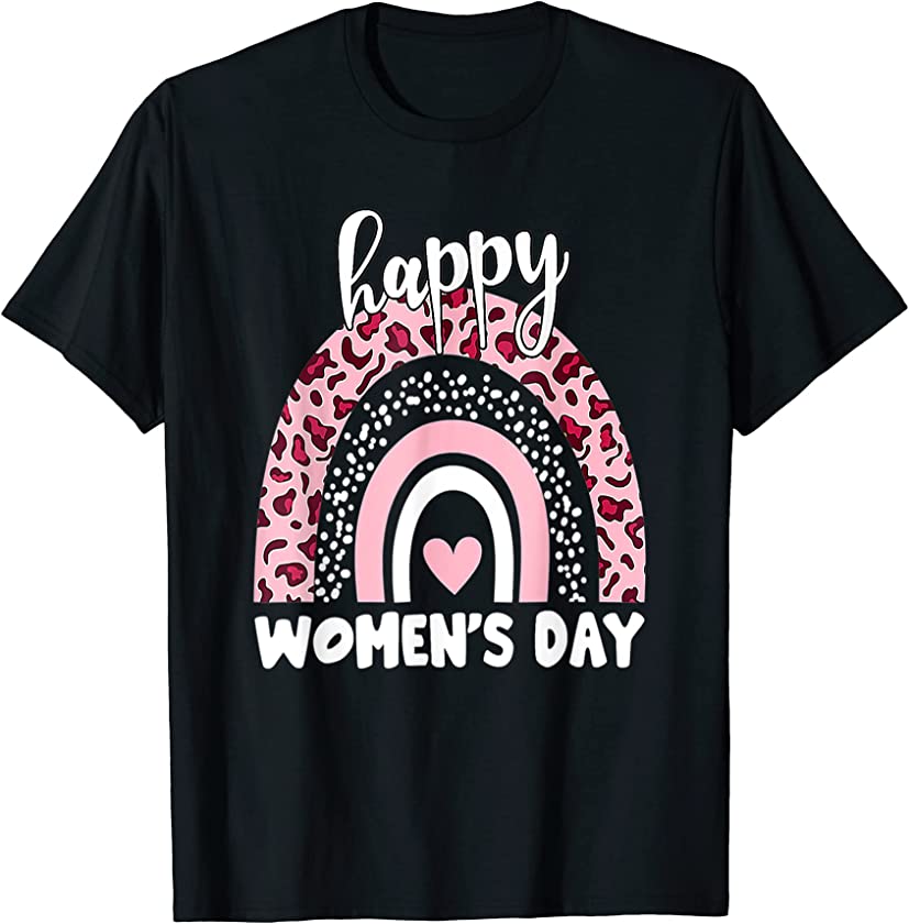 Rainbow Leopard International Women’s Day Gift For Womens T-Shirt