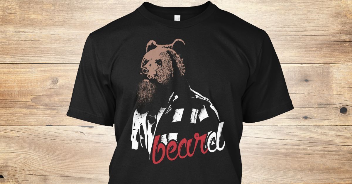 Is It Bear Or Beard Shirt