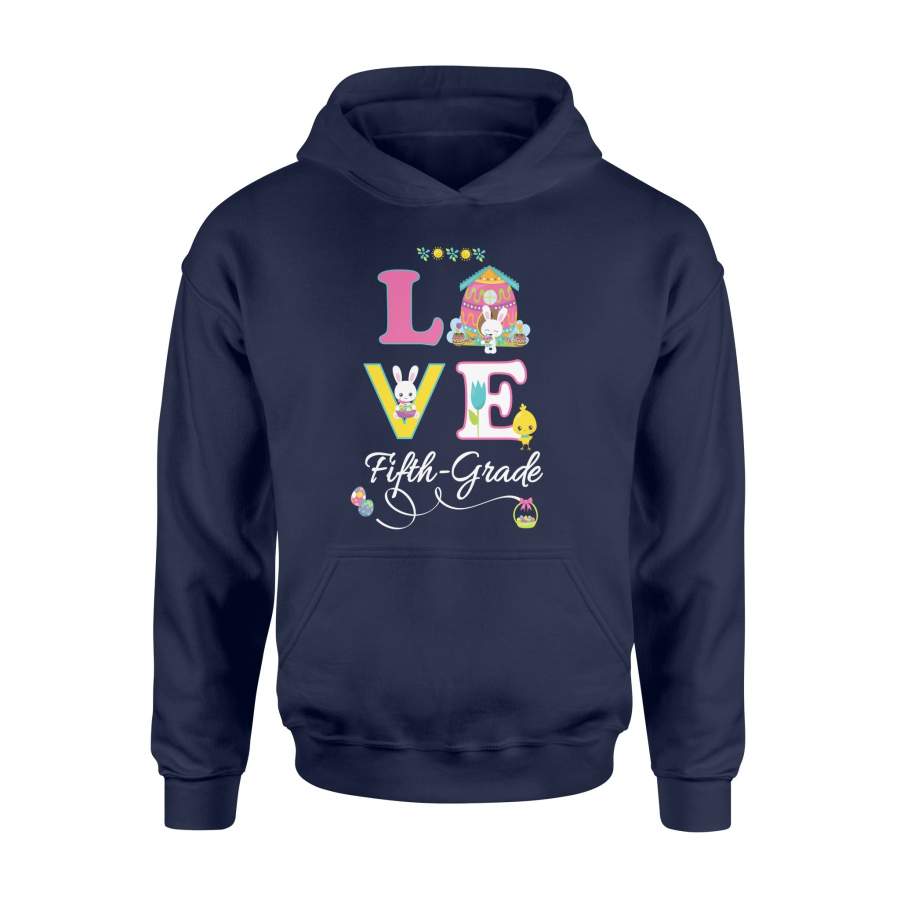 Easter Fifth-Grade Love Party – Teachers Students Hoodie