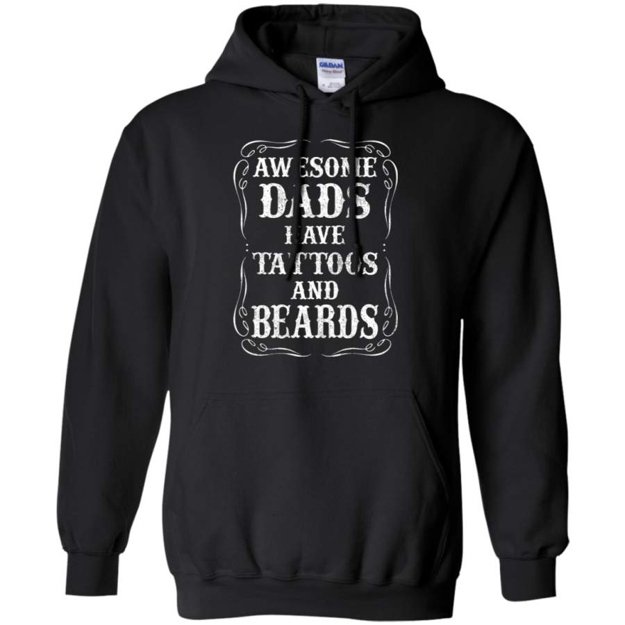 AGR Awesome Dads Have Tattoos And Beards Hoodie