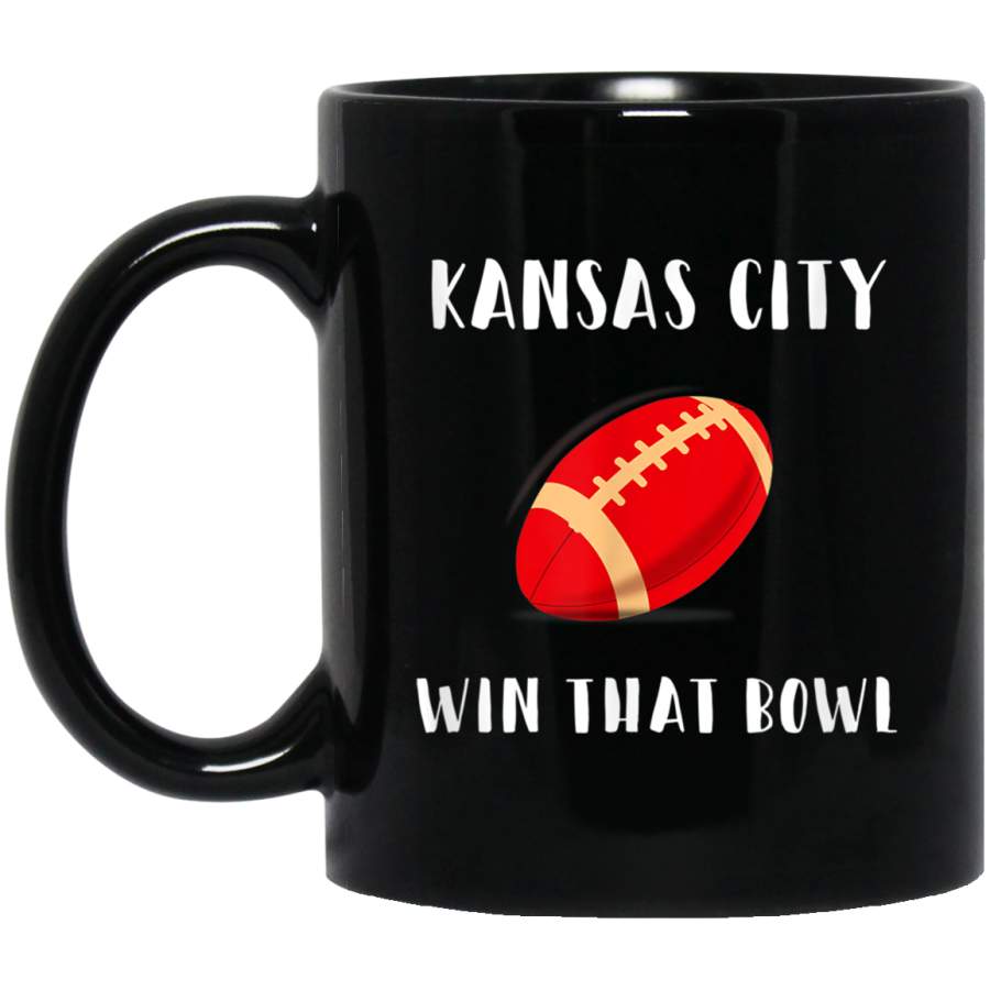 American Football Lover Mug for Kansas City Fan Win The Bowl Mug