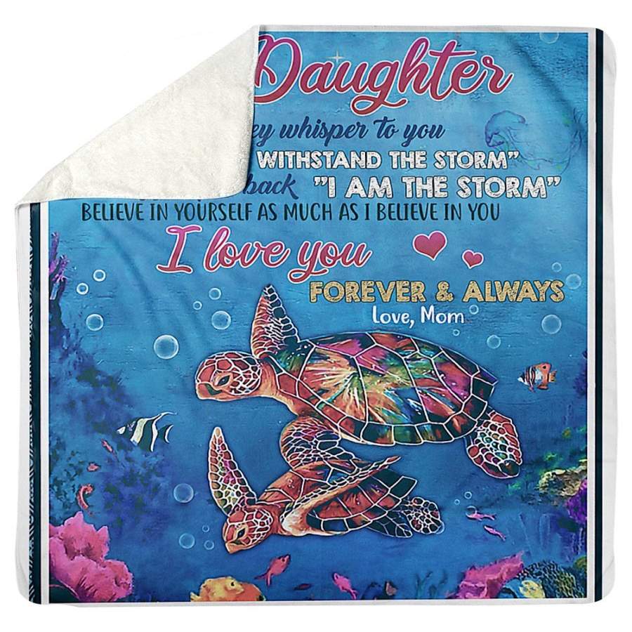 To My Daughter Believe In Yourself As Much As I Believe In You Sherpa Blanket