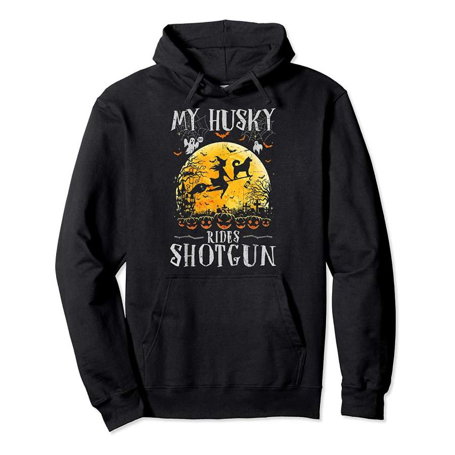 My Husky Rides Shotgun Halloween Gift For Dog Lover Hoodie Premium Tee