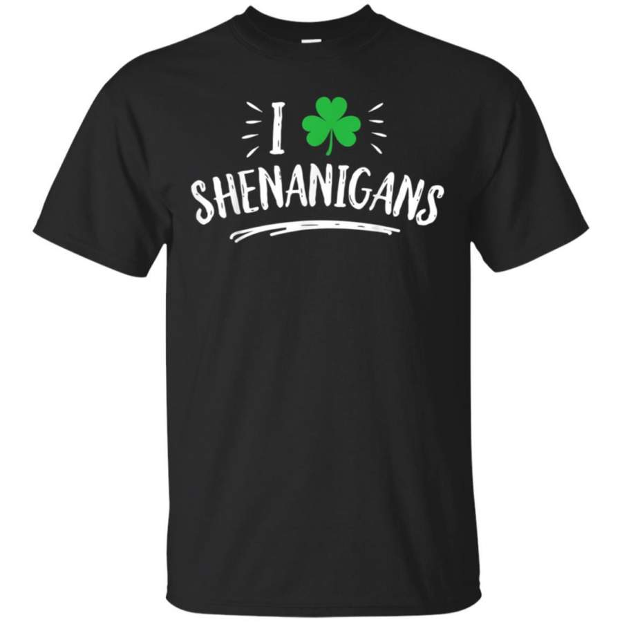 I Love Shenanigans T shirt St Patricks Day Irish Women Men