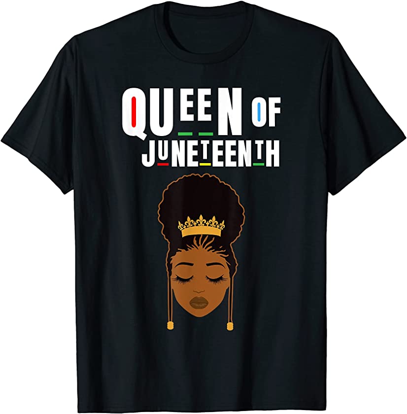 Queen Of Juneteenth Black Girl Afro Melanin Girl T-Shirt