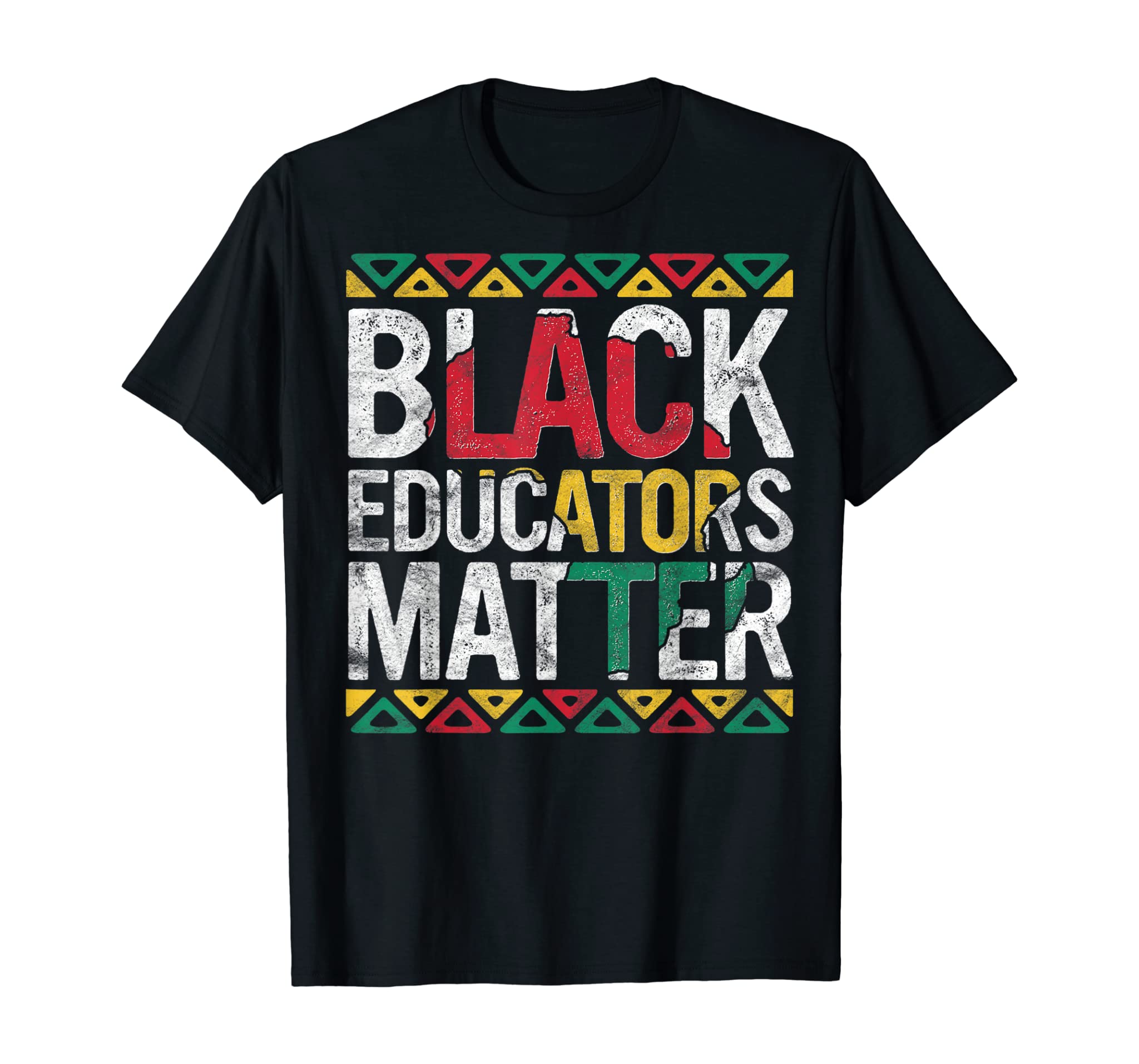 Pride Black Educators Matter Gift History Month Teacher T-Shirt