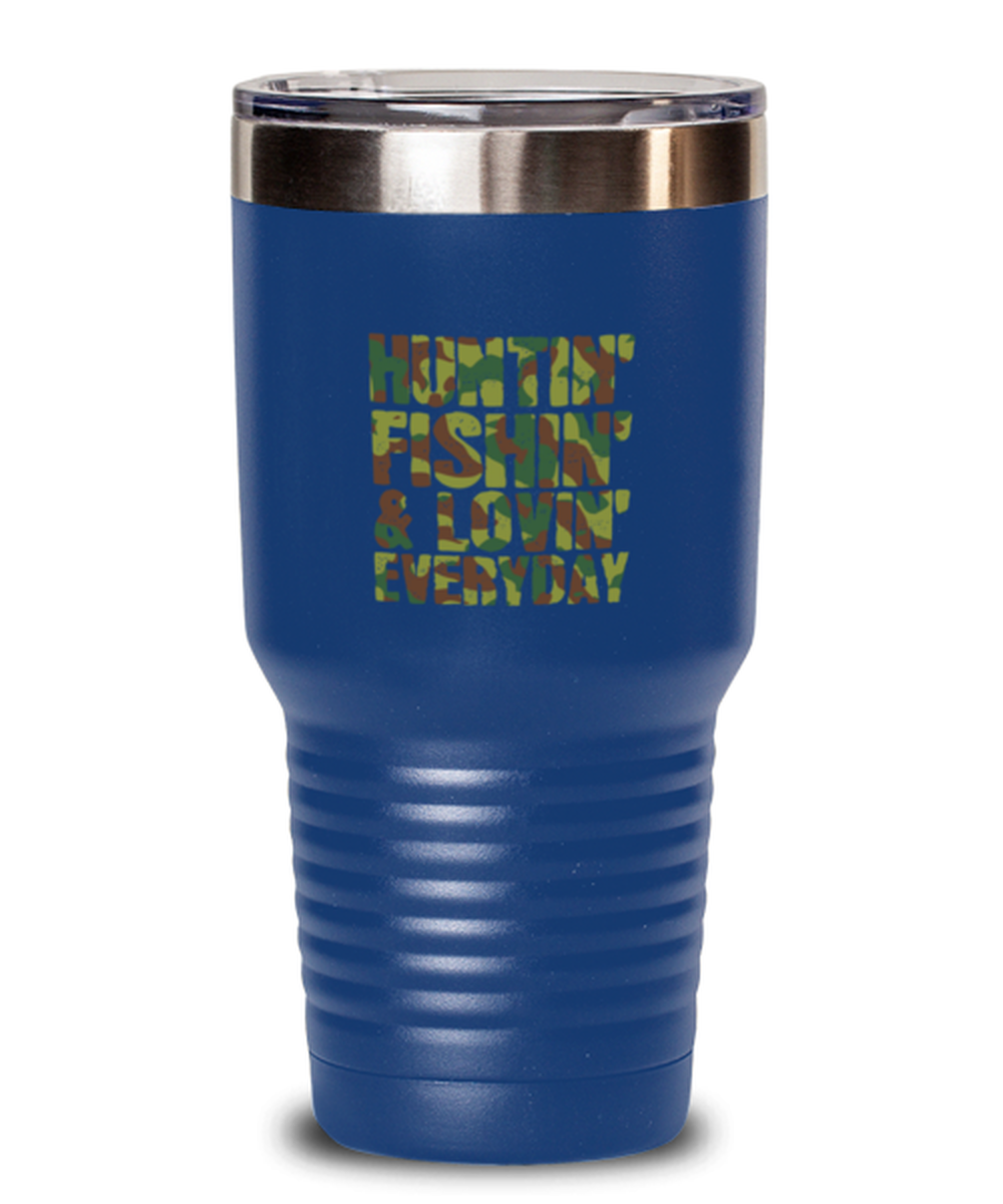 30 Oz Tumbler Stainless Steel Insulated Funny Huntin Fishin & Lovin Everyday Adventure Vacation Retirement