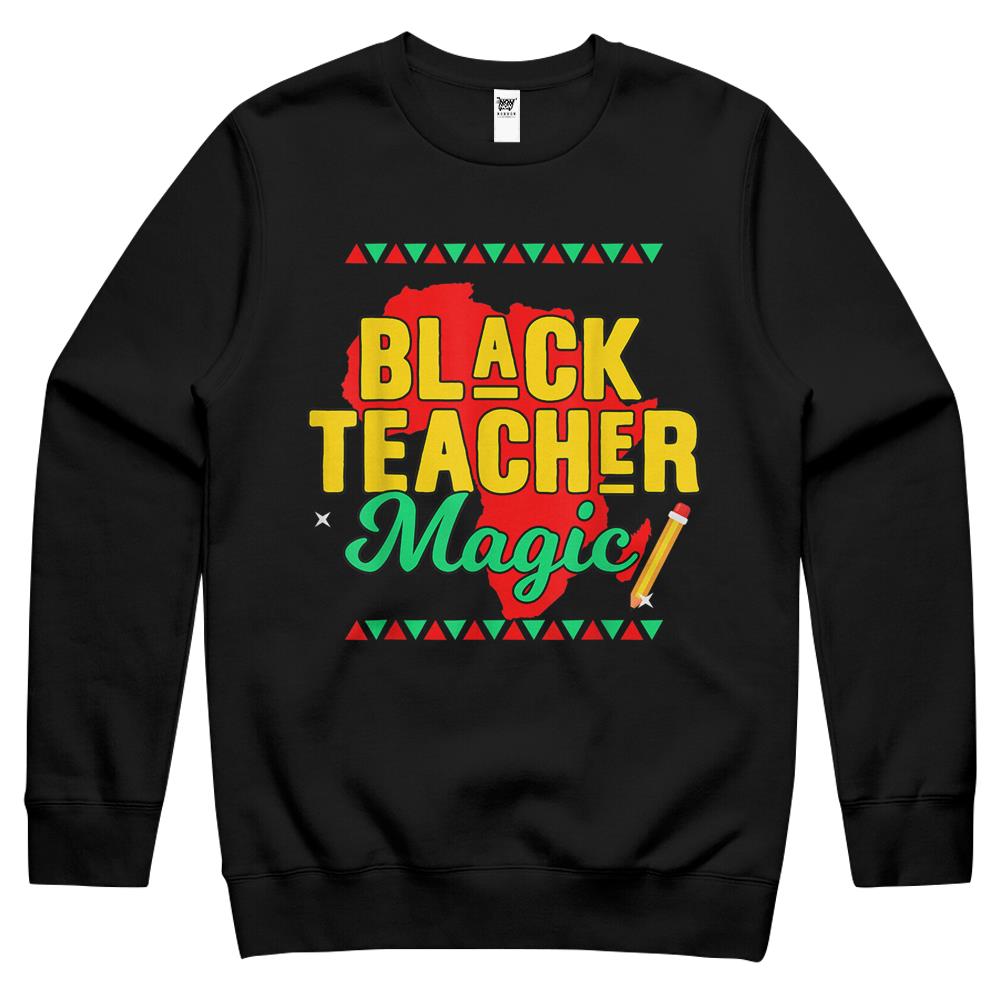 Teach Black History Month Kids Black Teacher African Pride Crewneck Sweatshirt