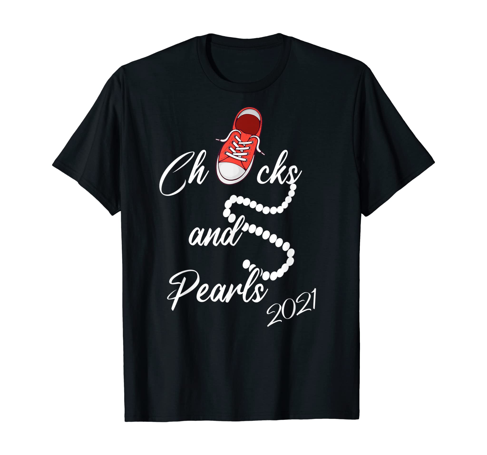 Chucks And Pearls 2021 Cute Gift T-Shirt