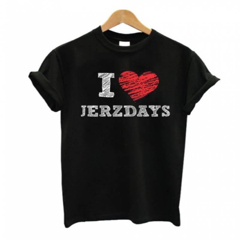 I Love Jerzdays T Shirt