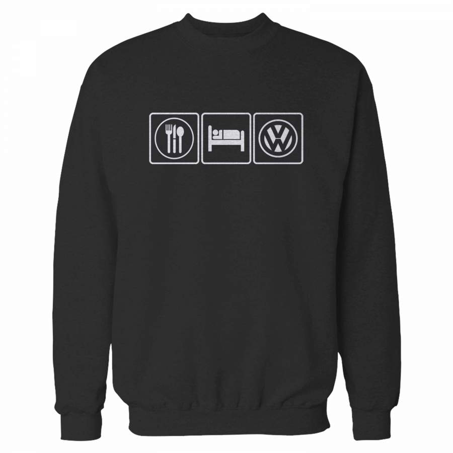 Eat Sleep Vw Volkswagen Sweatshirt