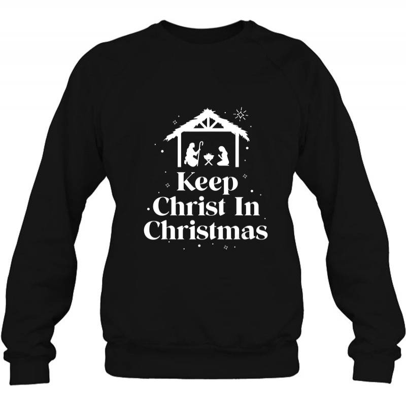 Keep Christ In Christmas shirt, hoodie, tank top – tml