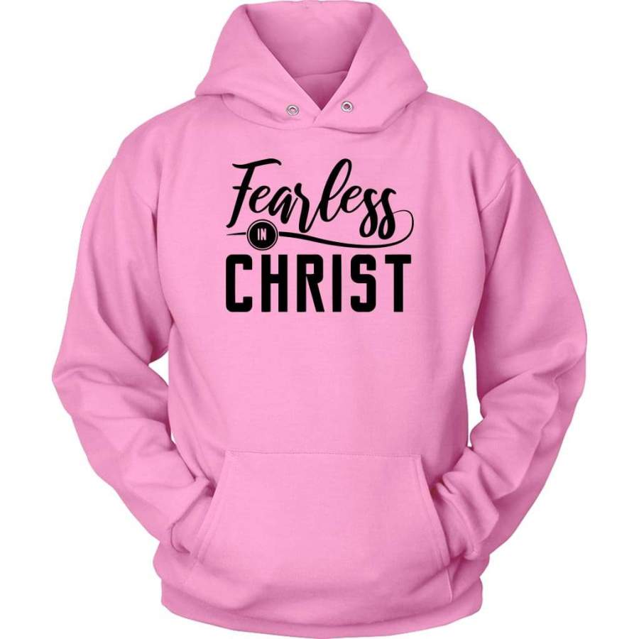 Fearless in Christ hoodie