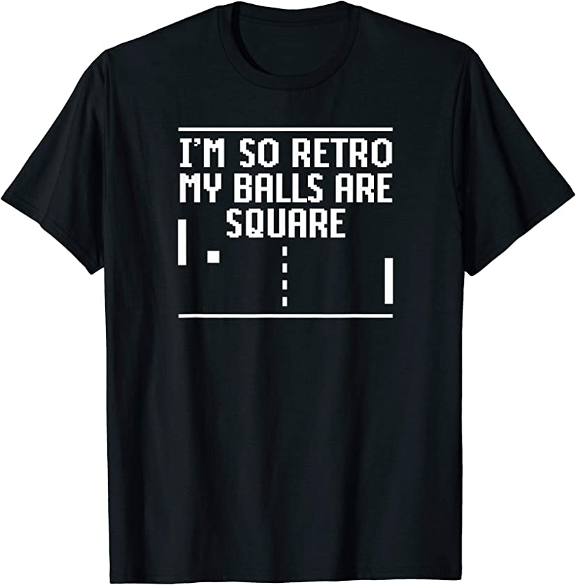 Vintage I’m so retro my balls are square gamer T-Shirt T-Shirt