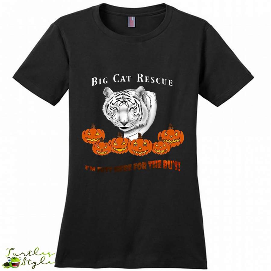 Big Cat Rescue I’m Just Here For The Bu’s, Zabu White Tiger Halloween – District Made Women Shirt