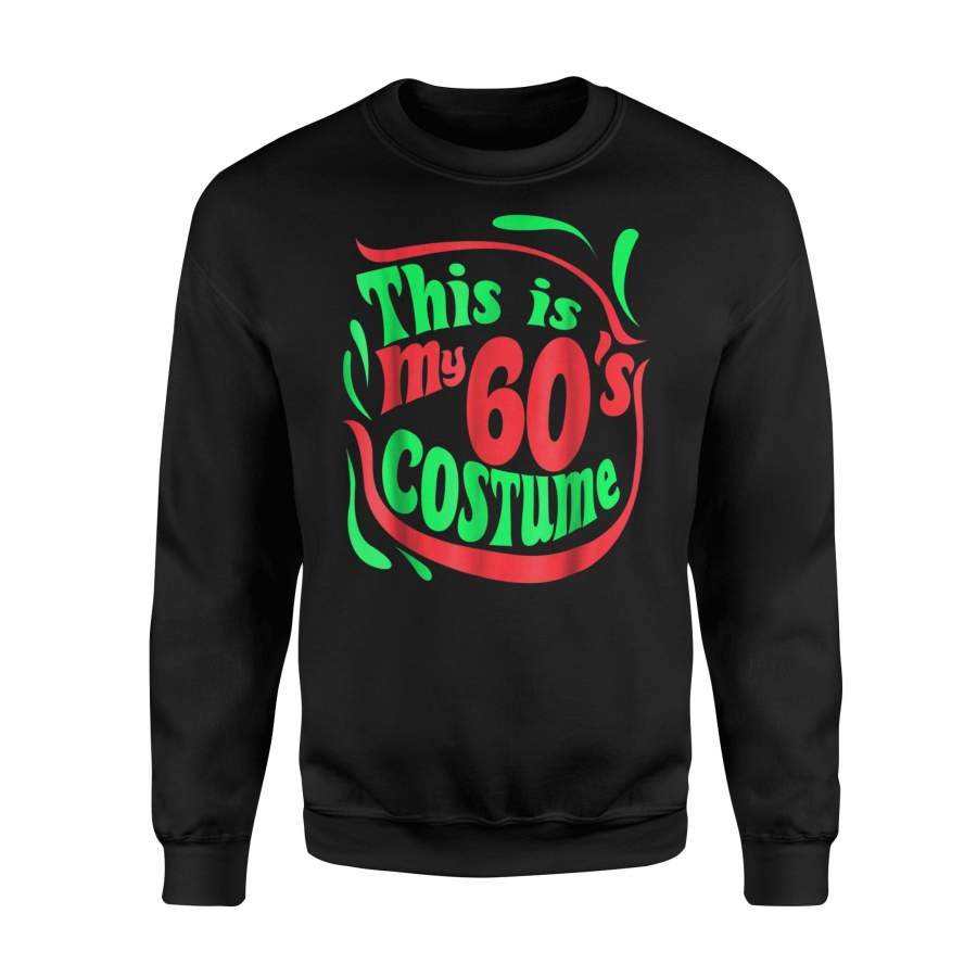 60’s Costume Halloween Party Vintage Men Women Halloween Sweatshirt