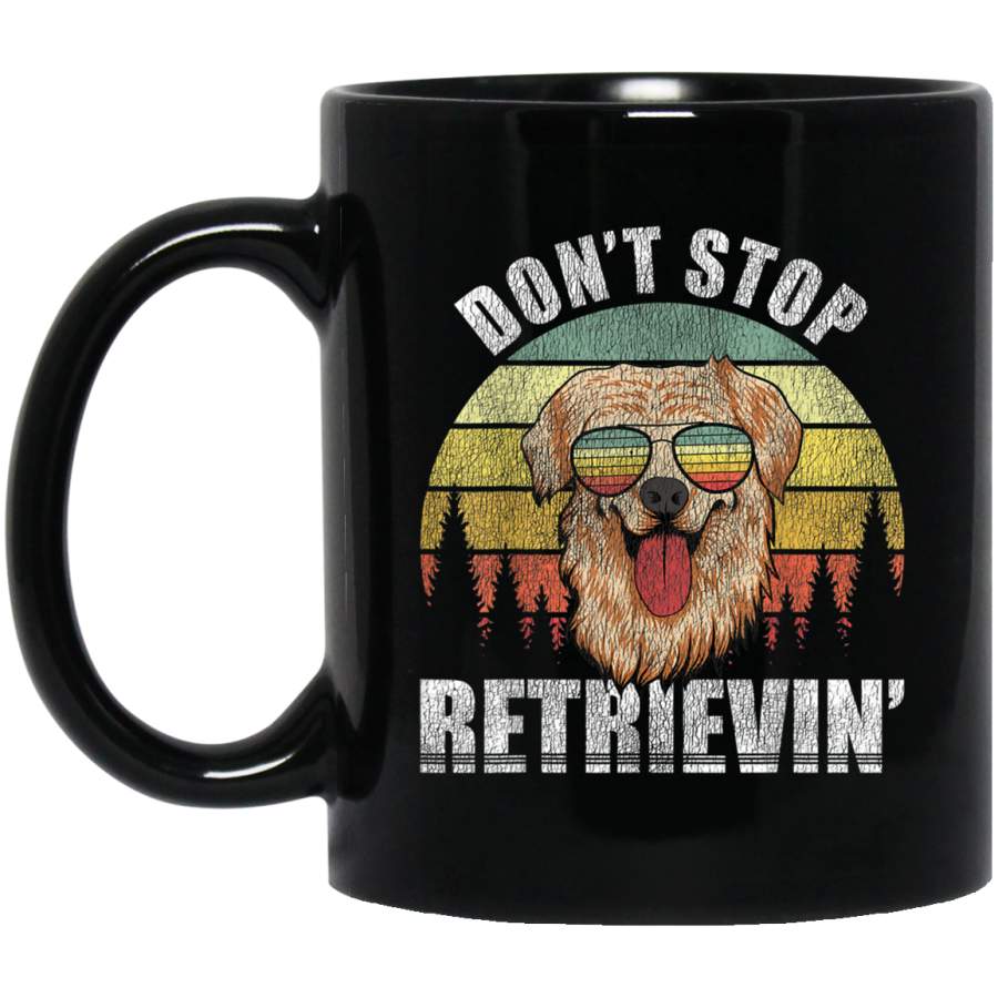 Vintage Retro Dont Stop Retrieving Mug Golden Retriever Mug