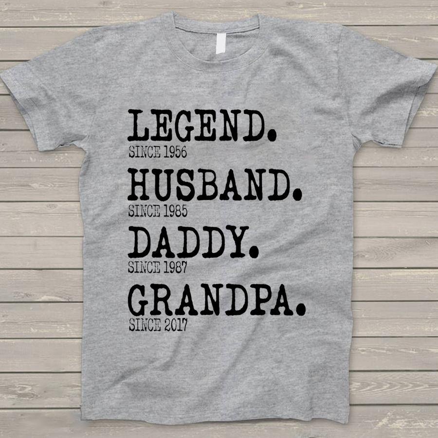 Legend Husband Daddy Grandpa Since Shirt