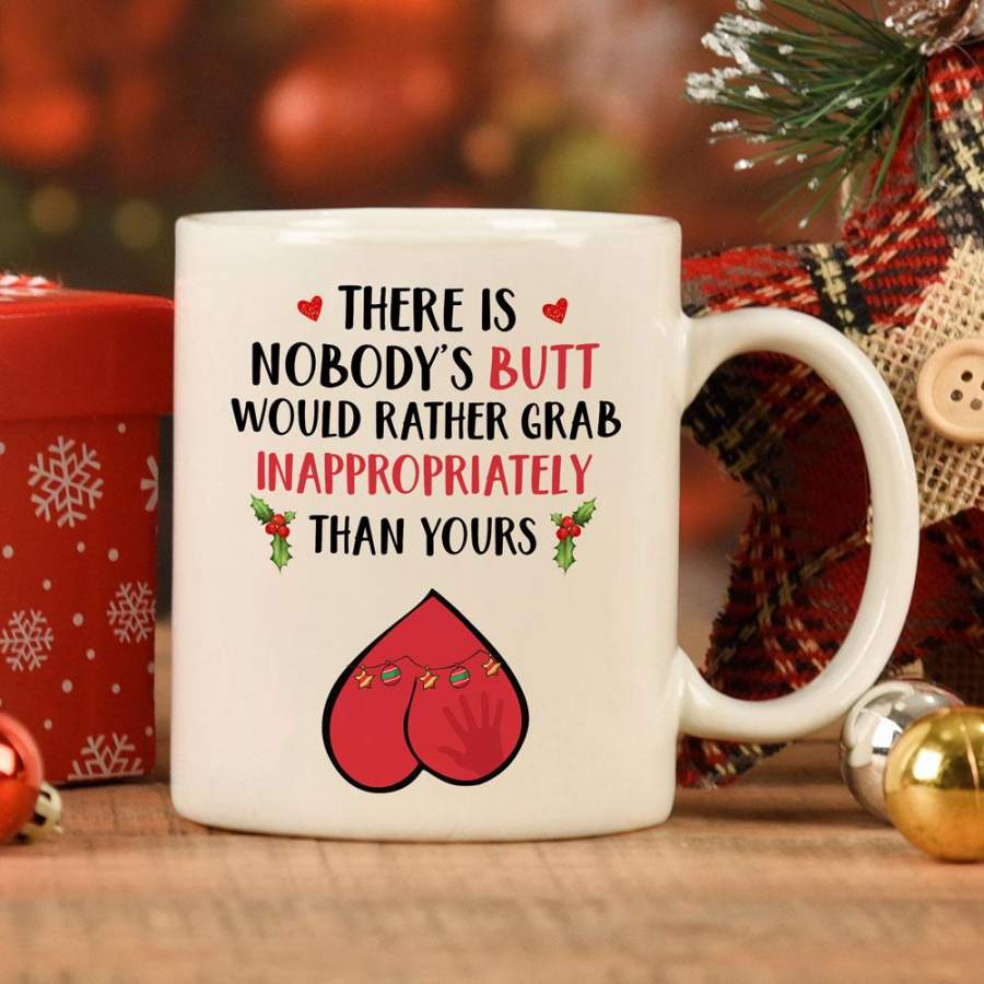 Christmas Gift For Her Grab Inappropriately Mug