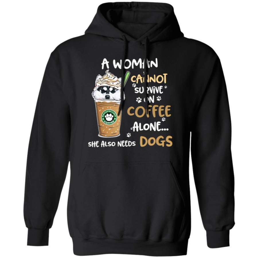 A Woman Cannot Survive – Husky Hoodie Slogan Coffee Alone