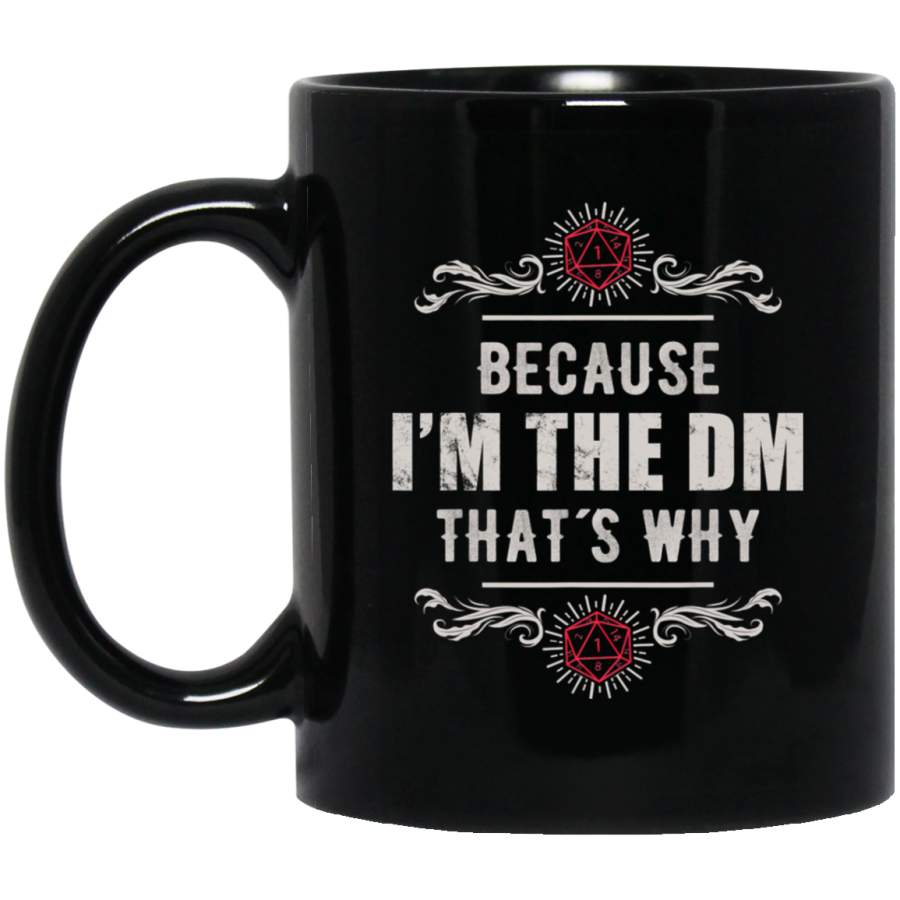 Because I’m The Dm Funny Vintage Rpg Coffee Mug