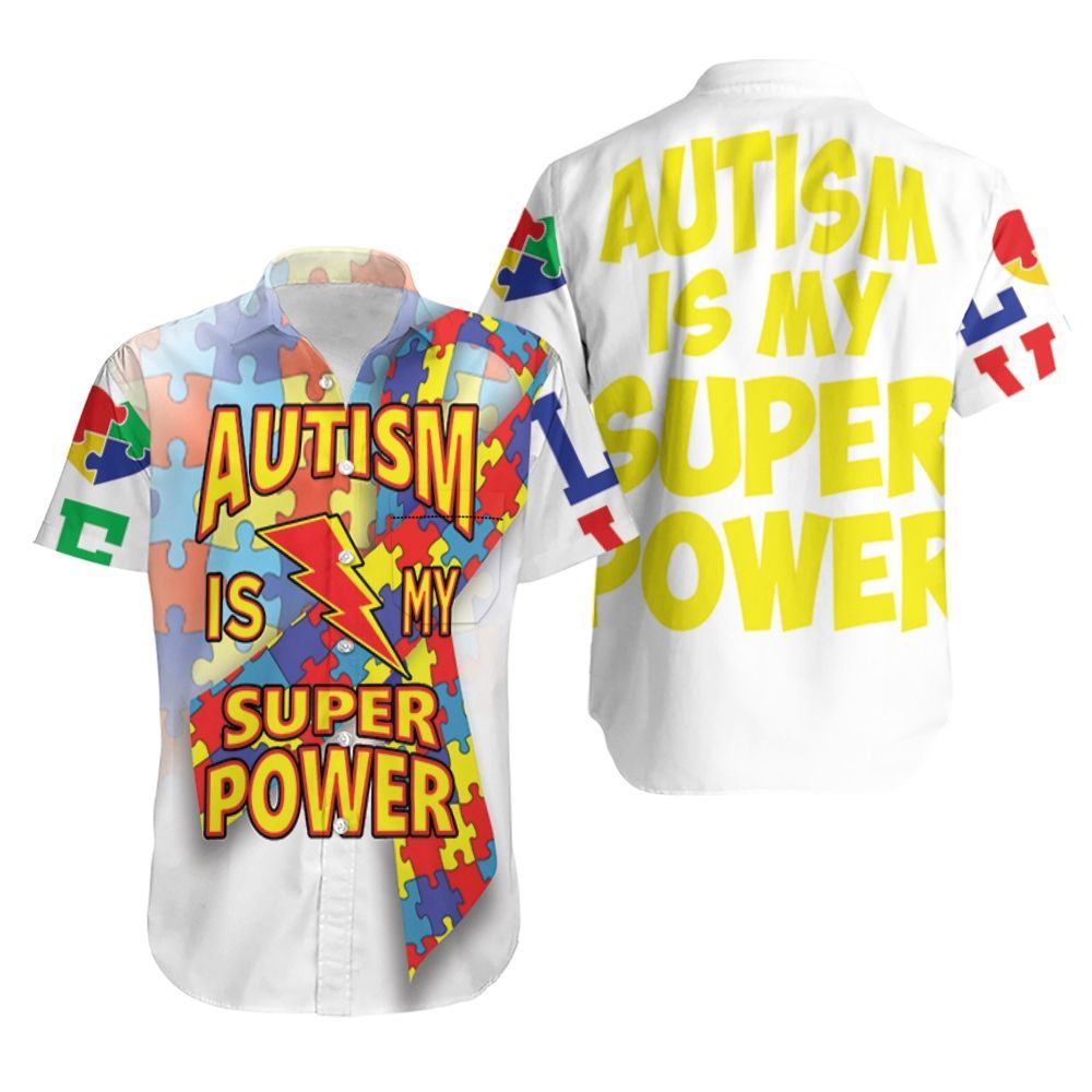 Autism Is My Super Power 1 Hawaii Shirt Ha36791