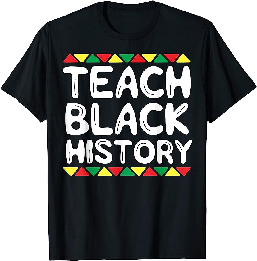 Teach Black History T-Shirt Teacher School African Tribal T-Shirt