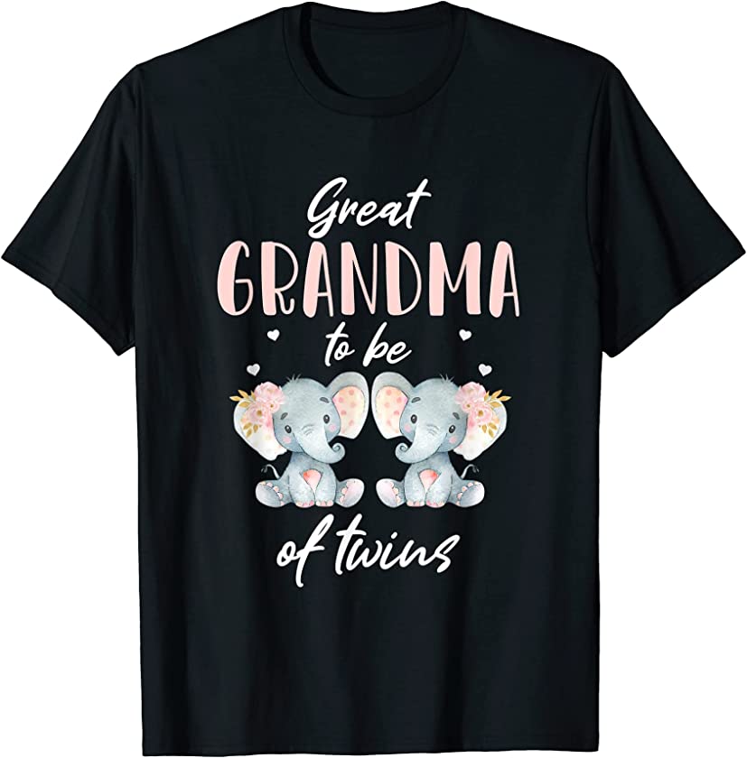 Great Grandma Of Twins Elephant Baby Shower Girl Decorations T-Shirt