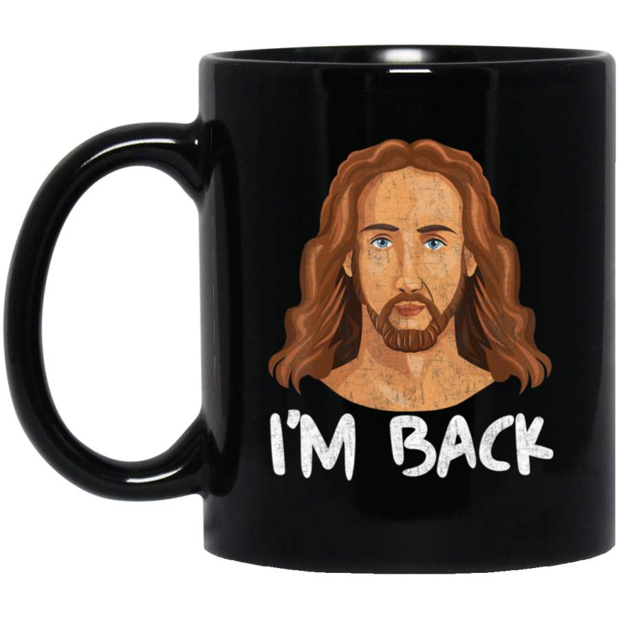 Jesus I’m Back Novelty Easter Gift Costume 11oz 15oz Black Mug Happy Easter Day Funny Colors Eggs Bunny Ears Peeps Cute