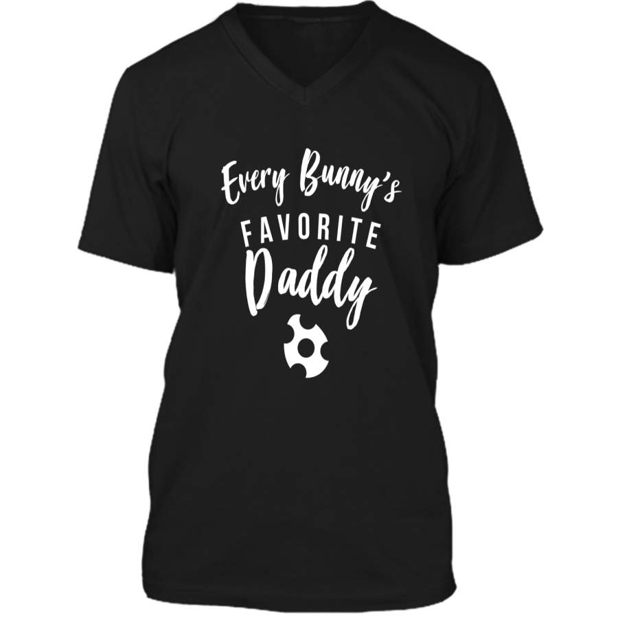 Cute Easter Shirt Every Bunny Favorite Daddy Gift Mens Printed V-Neck T