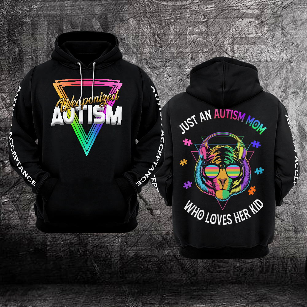 Weaponized Autism Mom Unisex Hoodie For Women Autism Awareness Shirts Clothing Gifts For Mom Ht