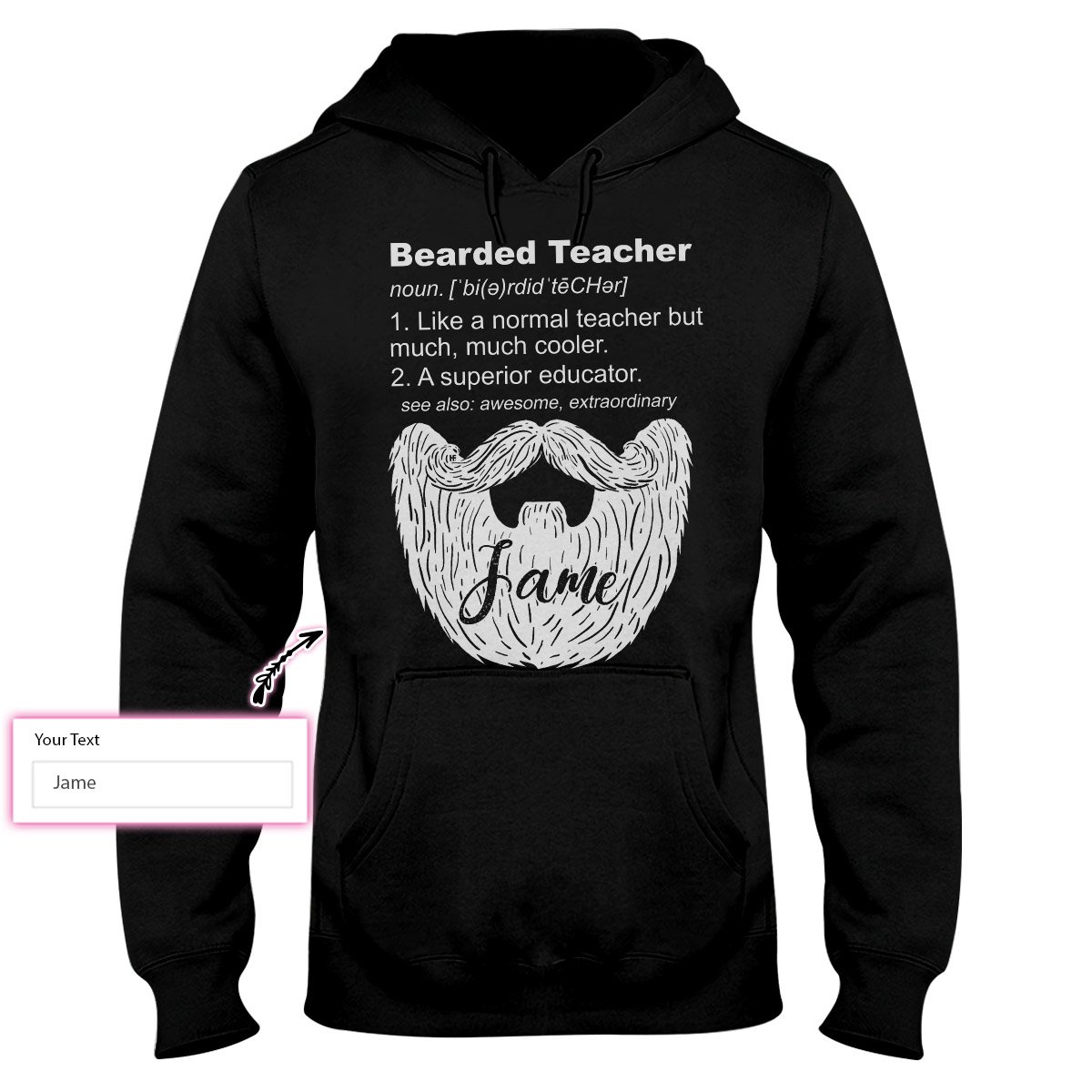 Bearded Teacher Ez16 2201 Custom Hoodie