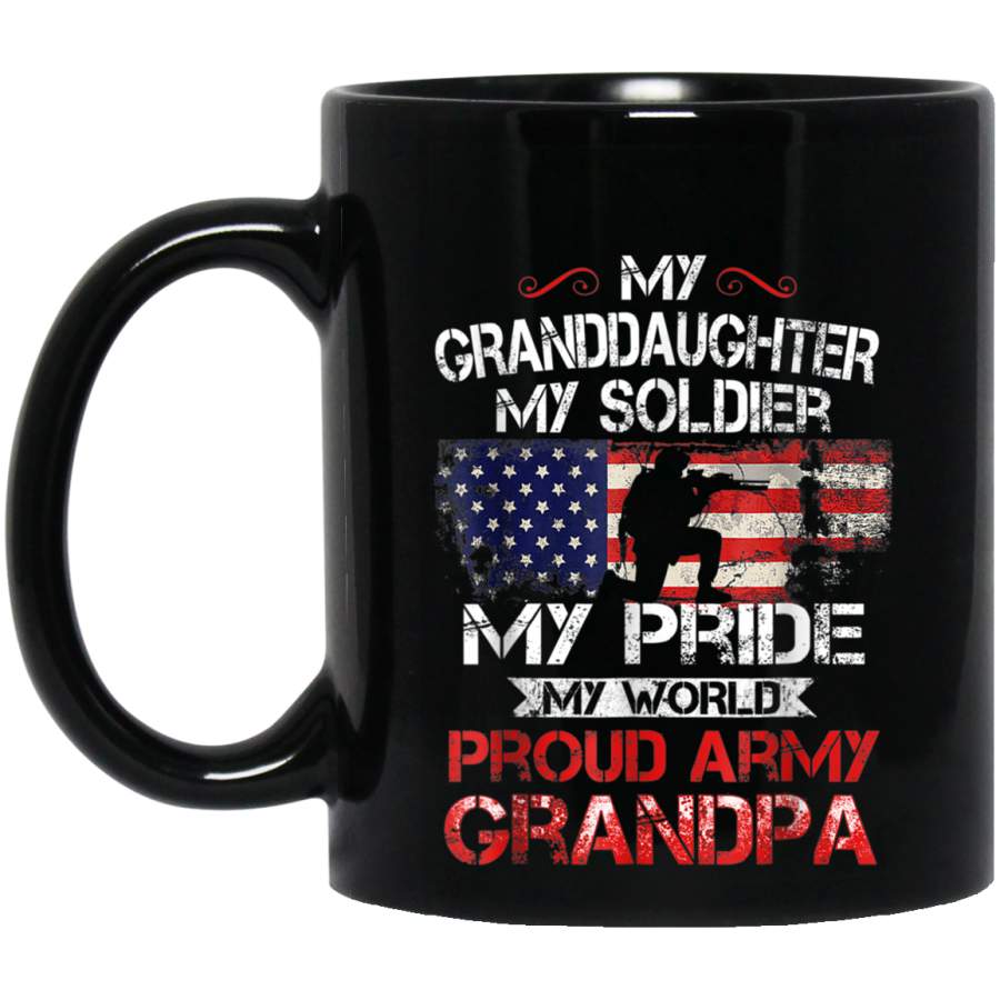 Proud Army Grandpa Shirt My Granddaughter My Soldier Hero Veterans Day Christmas Gift Mug