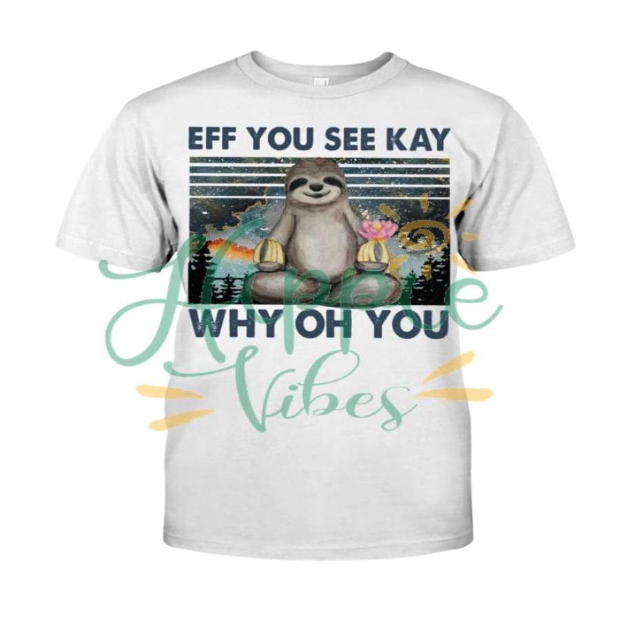 Eff You See Kay Classic T-Shirt