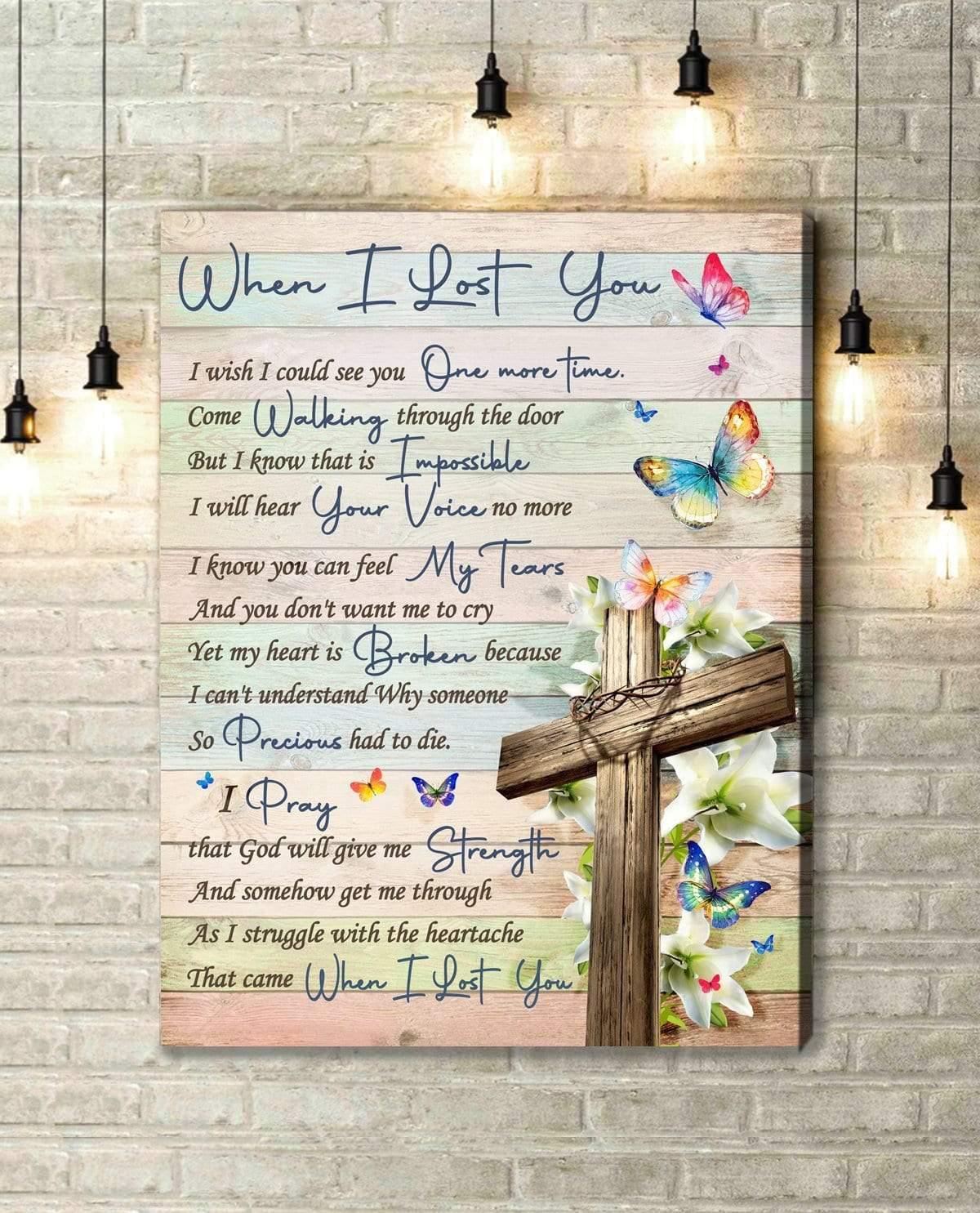 When I Lost You Memorial Gift Butterfly Premium Wall Art Canvas