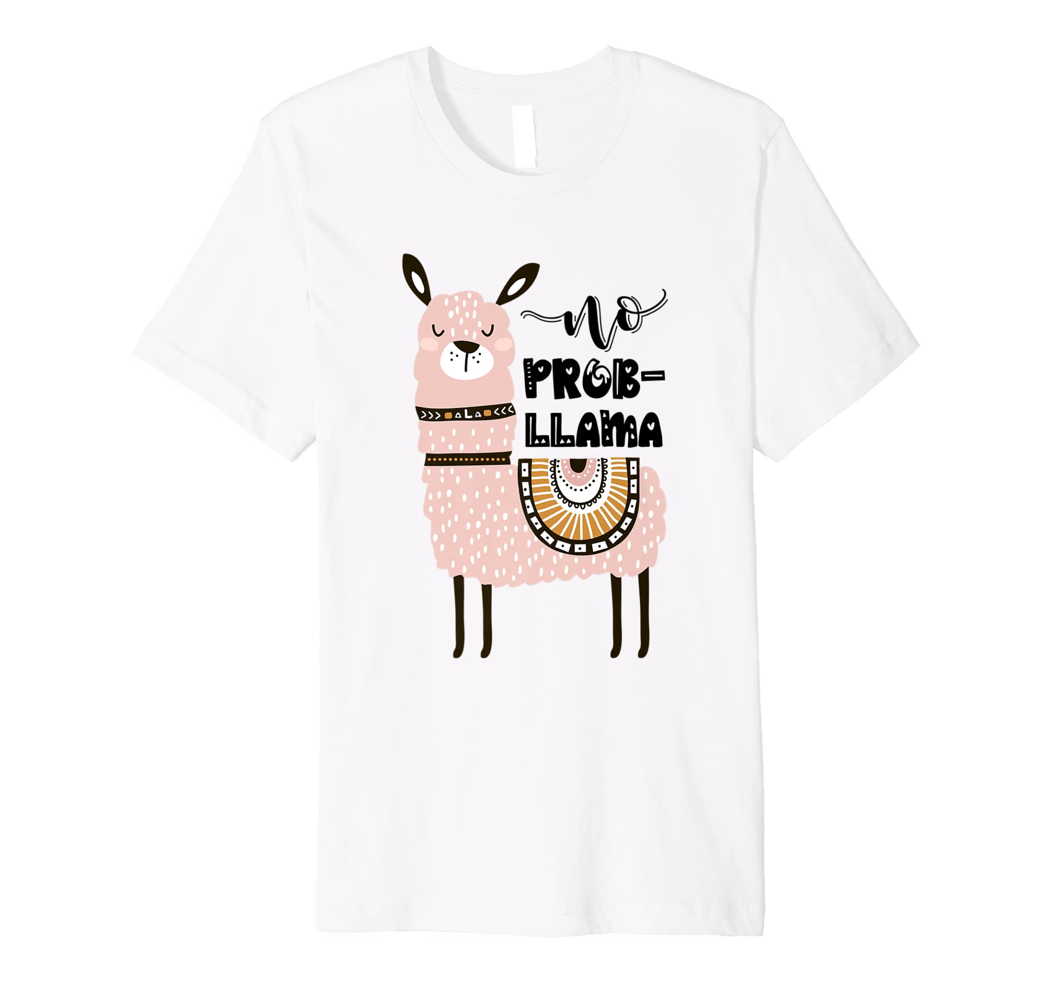 No Prob Llama Funny Llama pun Alpaca lover T-Shirt gift