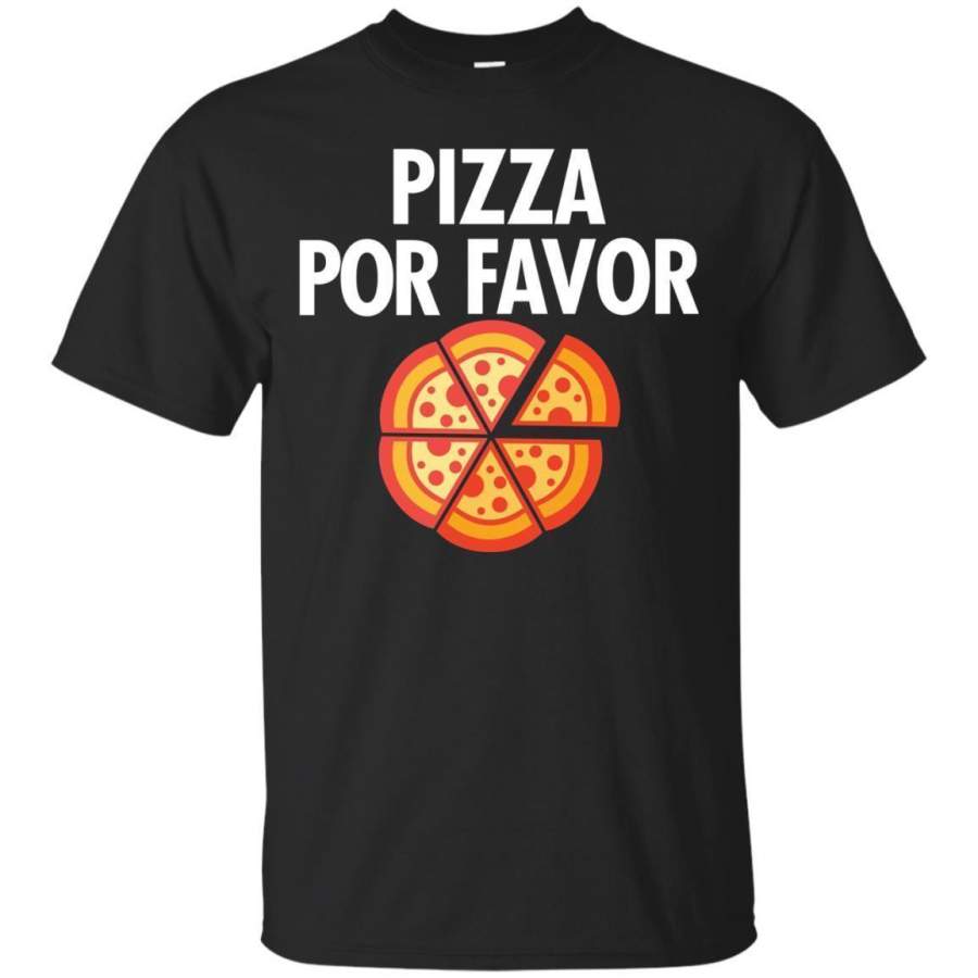 AGR Funny Pizza Por Favor Tshirt Novelty Foodie Lover Shirt Jaq T-shirt